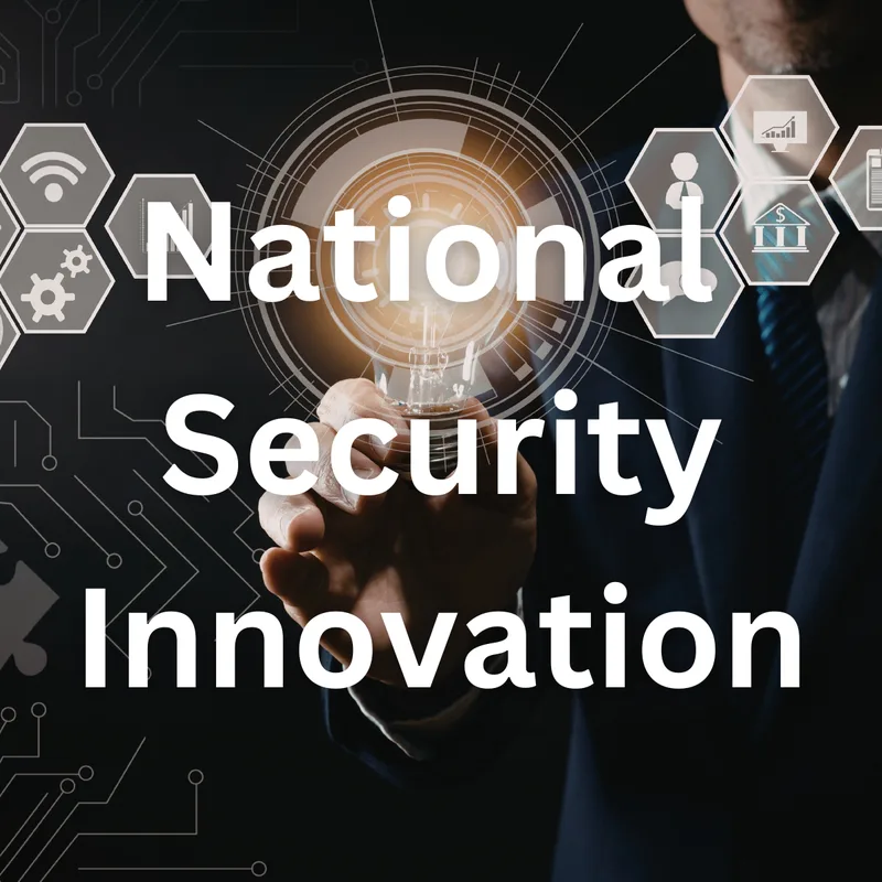 National Security Acquisition & Innovation